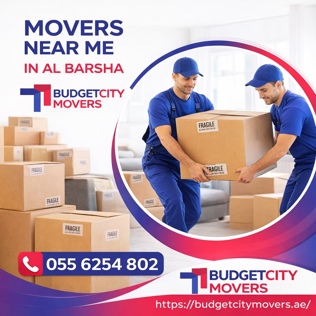 Movers Near Me in Al Barsha – Budget City Movers Professional Moving & Packing Services