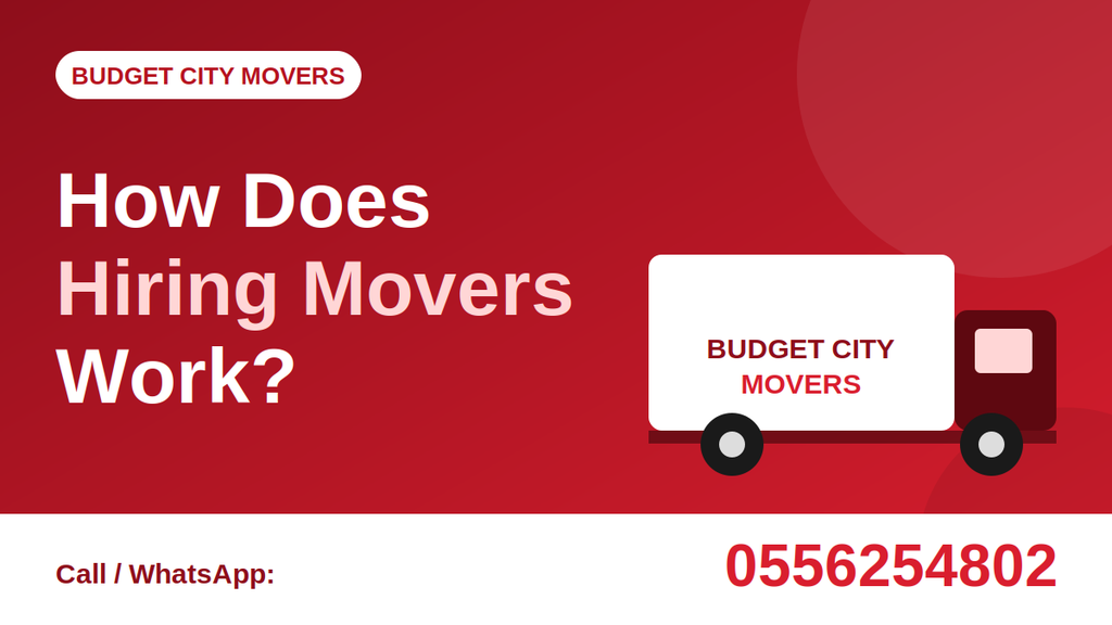 How Does Hiring Movers Work